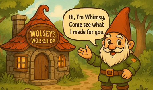 Cartoon gnome in front of Wimsey's Workshop with a speech bubble.